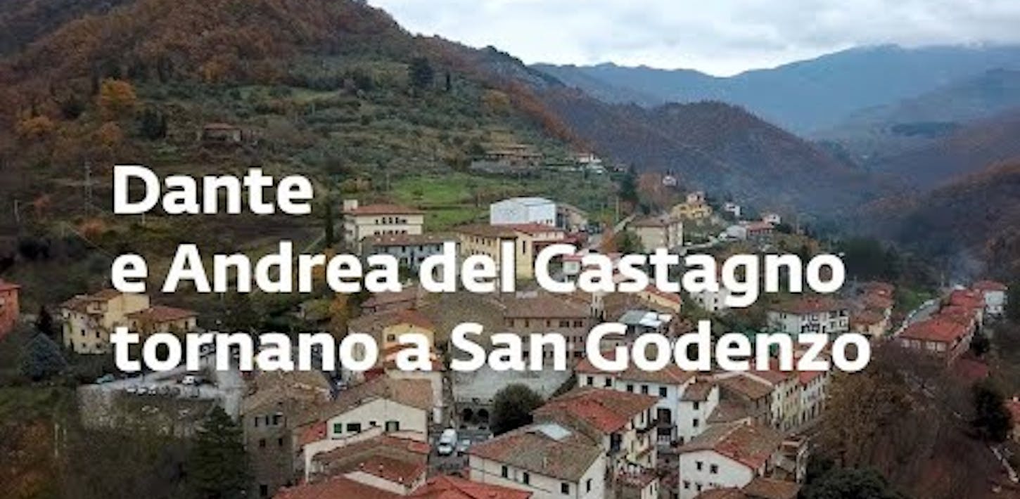 Dante and Andrea del Castagno Return to San Godenzo. The exhibition